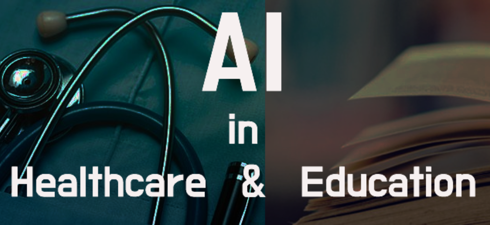 Transforming Healthcare and Education with AI for Good