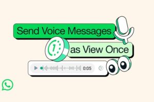 WhatsApp's View Once Voice Messages: A Privacy-Focused Approach to Sharing Audio