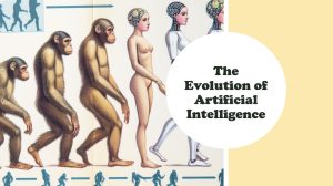 The Evolution of AI: A Journey Through Milestones and Achievements