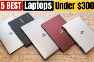 5 Great Laptops You Can Get for Under $300