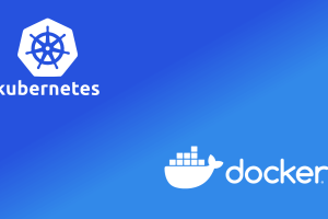 Docker and Kubernetes