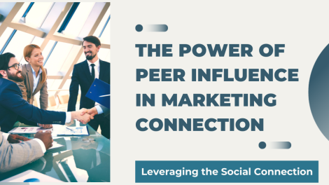 Leveraging the Power of Peers: How to Master Influencer Marketing on Social Media