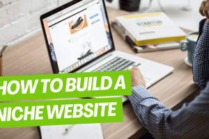 How to Build a Profitable Niche Site with WordPress