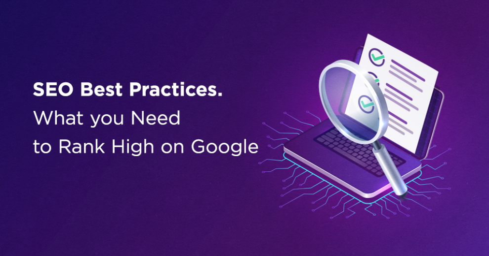 How to Rank Higher on Google with SEO Best Practices