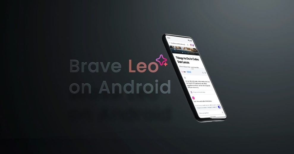 Brave Brings Its AI Assistant Leo to Android