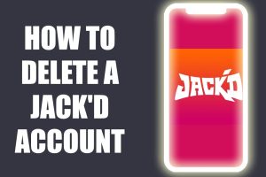 How to Delete Your Jackd Account
