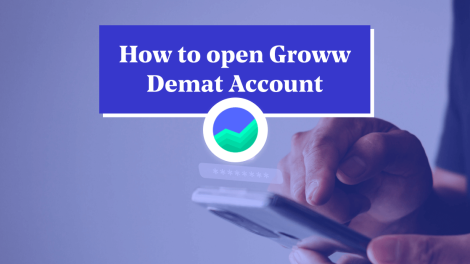 How to Open a Demat Account in Groww