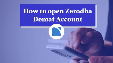 How to Open a Demat Account with Zerodha