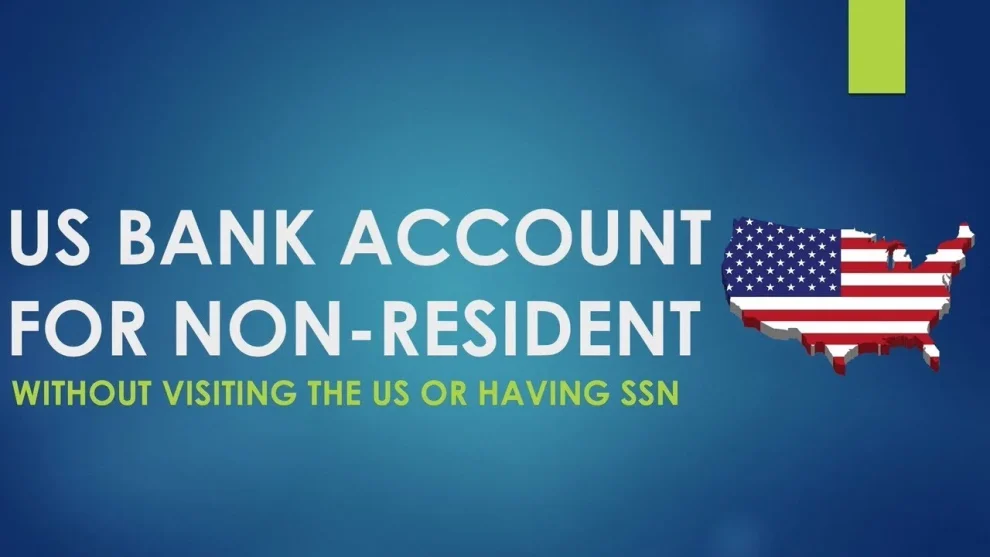 How to Open a US Bank Account Online for Non-Residents