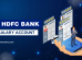 How to Open an HDFC Bank Salary Account Online