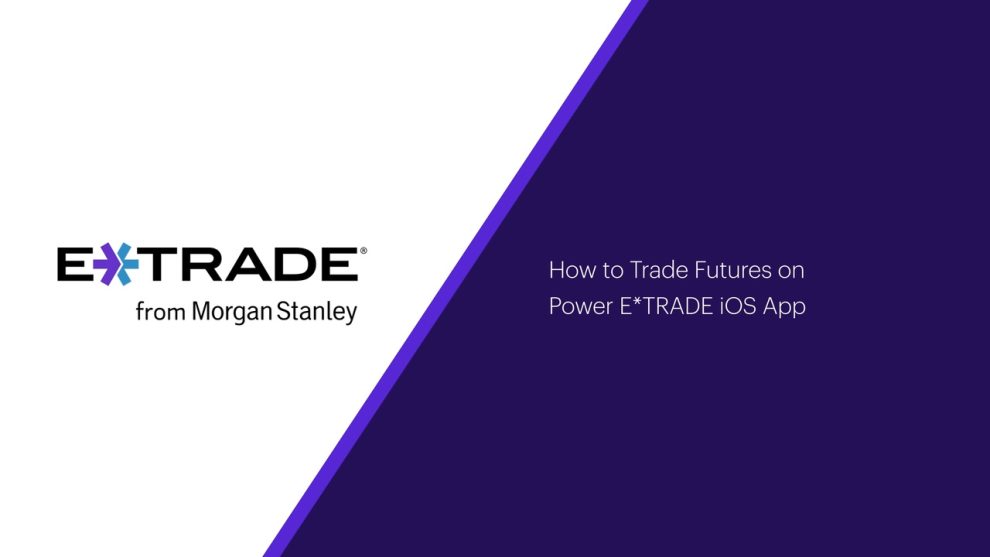 How to Open an E*Trade Account