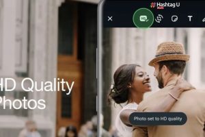 WhatsApp's Default HD Photo and Video Sharing