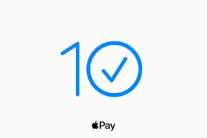 Apple Pay Turns 10, Reshaping the Future of Finance