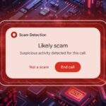 Google Launches Real-Time AI Scam Detection for Phone Calls