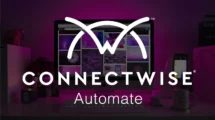 ConnectWise RMM Emerges as Industry Leader with Innovative AI Integration and Unified Management Platform