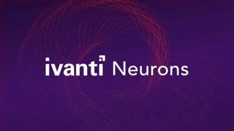 Ivanti Neurons Emerges as a Comprehensive Enterprise Security Solution for the AI Era