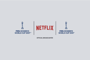 Netflix Makes Historic Leap into Soccer with Landmark FIFA Women's World Cup Deal