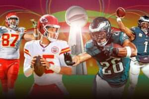 Super Bowl 2025: Chiefs, Eagles Set for Historic Rematch in New Orleans