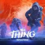 A Cult Classic, The Thing: Remastered Brings Horror to the PS5 in Physical Form